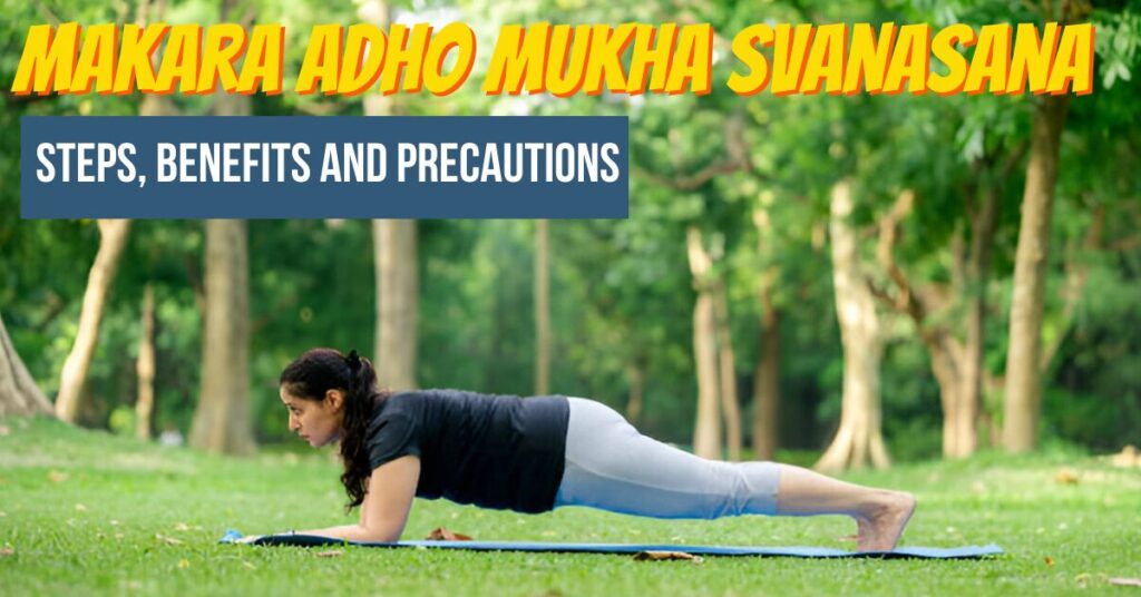 Makara Adho Mukha Svanasana