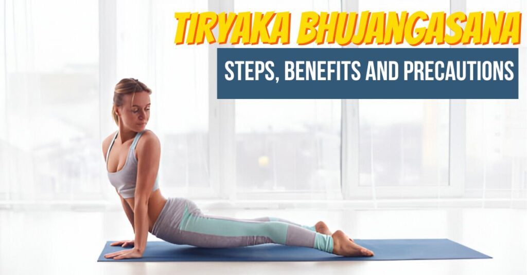 Tiryaka Bhujangasana